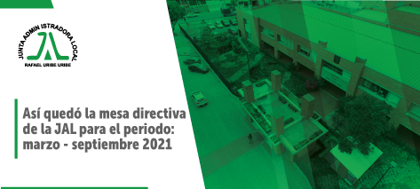 Nueva mesa directiva para el periodo marzo - septiembre 2021 Nueva mesa directiva para el periodo marzo - septiembre 2021