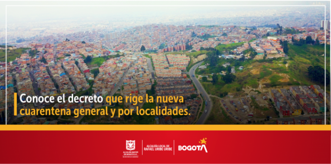 Conoce el decreto que rige la nueva cuarentena general y por localidades Conoce el decreto que rige la nueva cuarentena general y por localidades