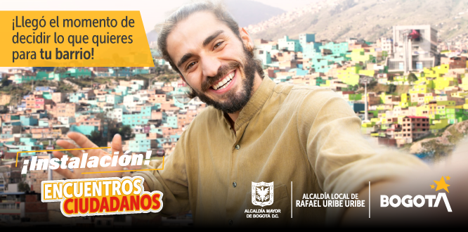 Instalación de los Encuentros Ciudadanos en Rafael Uribe Uribe Instalación de los Encuentros Ciudadanos en Rafael Uribe Uribe